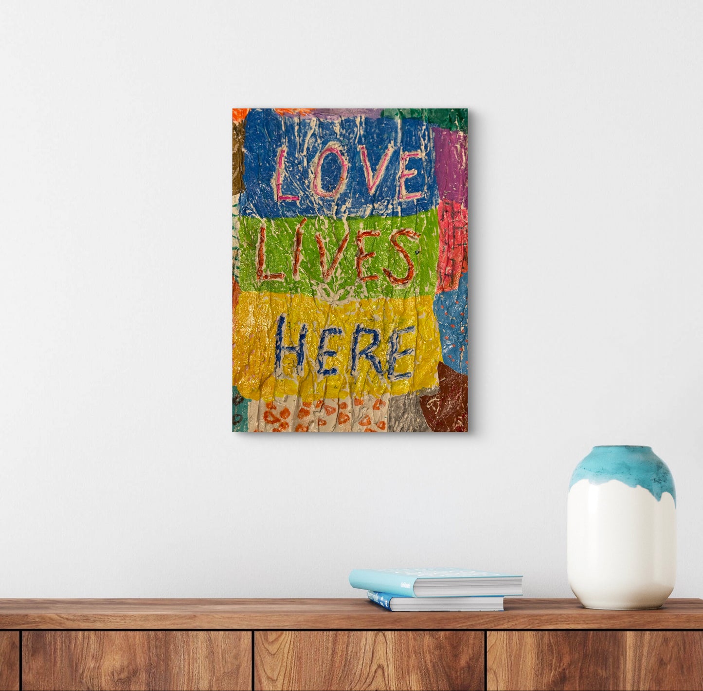 Love Lives Here 15”x11”